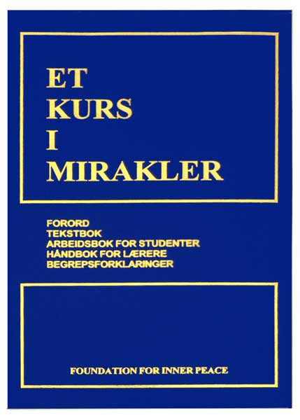ET KURS I MIRAKLER - Norwegian Edition