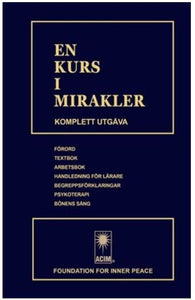 EN KURS I MIRAKLER - Swedish Edition